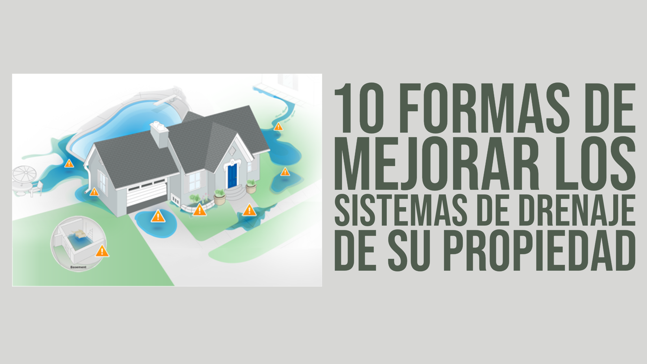 10 Formas de Mejorar los Sistemas de Drenaje de su Propiedad